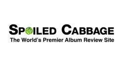 SpoiledCabbage.com, el primer sitio de revisión de álbumes de música del mundo, se estrena