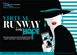 Be the Difference Foundation presenta el segundo desfile anual de modas Runway for Hope, en línea este año, en beneficio de la investigación sobre el cáncer de Mary Crowley